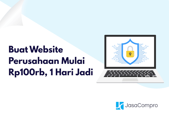 Buat Website Perusahaan Mulai Rp100rb, 1 Hari Jadi