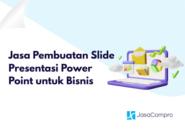 Jasa Pembuatan Slide Presentasi Power Point untuk Bisnis
