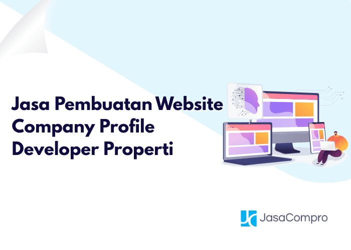 Jasa Pembuatan Website Company Profile Developer Properti