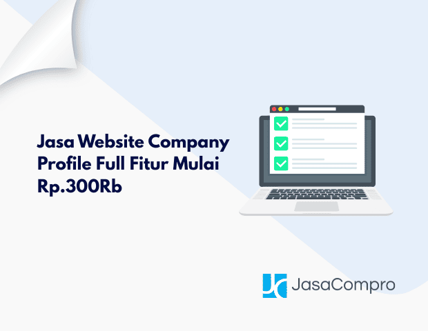 Jasa Website Company Profile Full Fitur Mulai Rp.300Rb