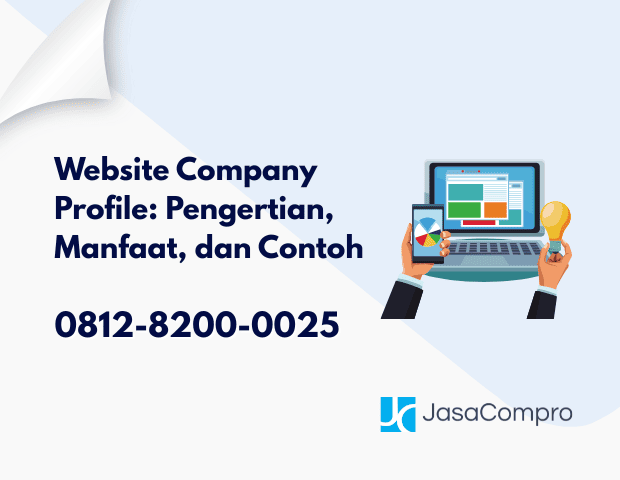  Website Company Profile: Pengertian, Manfaat, dan Contoh